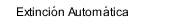 Extinción Automática